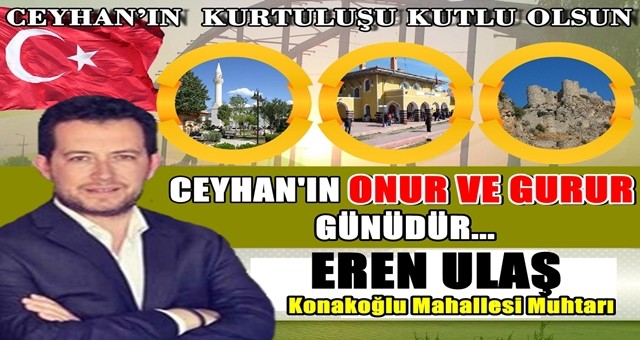 Muhtar Eren Ulaş'tan Kurtuluş Bayramı mesajı