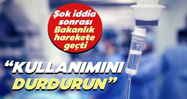 Bakanlık harekete geçti: Kullanımını durdurun!