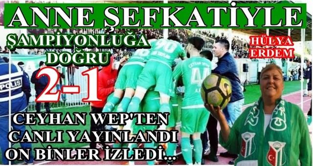 Ceyhanspor 2. Yarıda fişi çekti