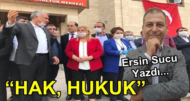 “HAK, HUKUK”