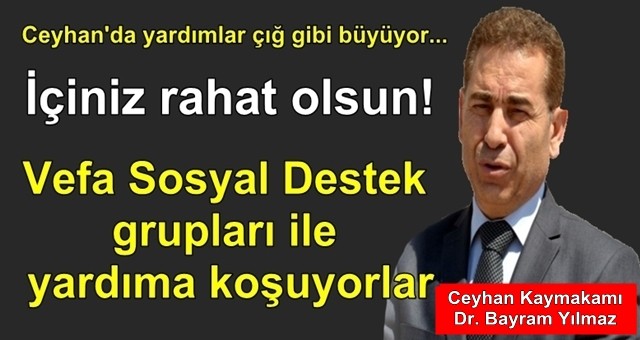 Vefa Sosyal Destek Grupları ile yardıma koşuyorlar