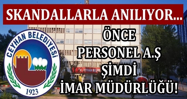 Ceyhan Belediyesi’nden bir skandal açıklama daha!