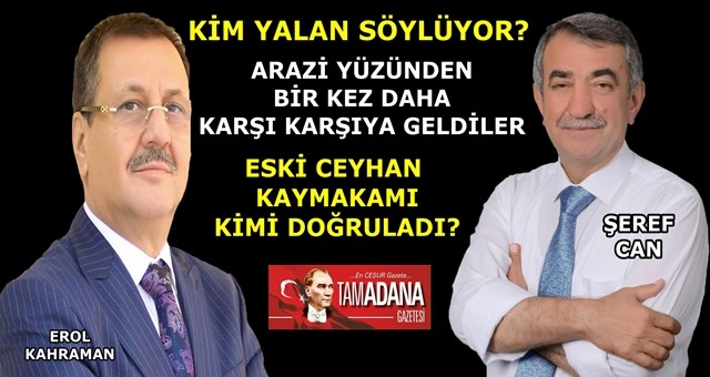 Şeref Can Ceyhanlıları Kandırdı mı?