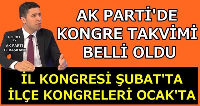 AK Parti ilçe kongrelerini Ocak ayında yapacak!