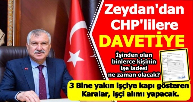 İşçi kıyımı yapıp, işçi alımı için harekete geçen Zeydan'a tepki yağıyor