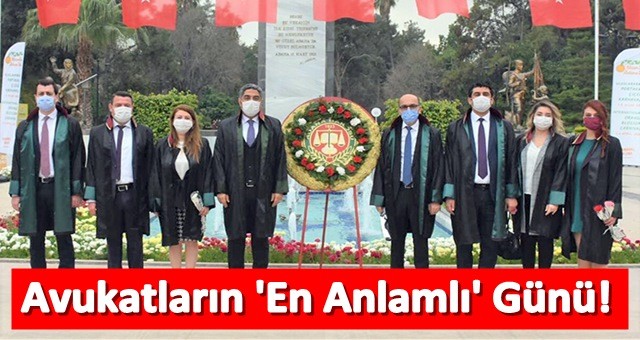 Avukatların 'En Anlamlı' Günü!