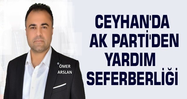 AK Partili Ömer Arslan konuştu: “Fakir fukaraya, garip gurabaya kucak açalım”