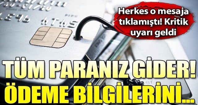 Herkes o mesaja tıklamıştı! Tüm paranız gider, ödeme bilgileri...