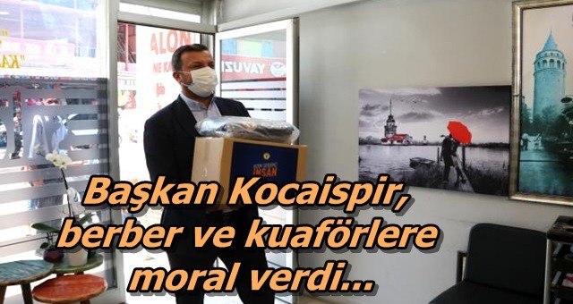 Kocaispir, berber ve kuaförlere moral verdi...