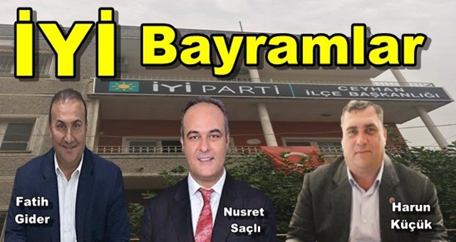 İYİ Parti  Ceyhan Belediye Meclis Üyelerinden Kurban Bayramı Mesajı