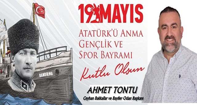 Ahmet Tontu'dan 19 Mayıs Mesajı