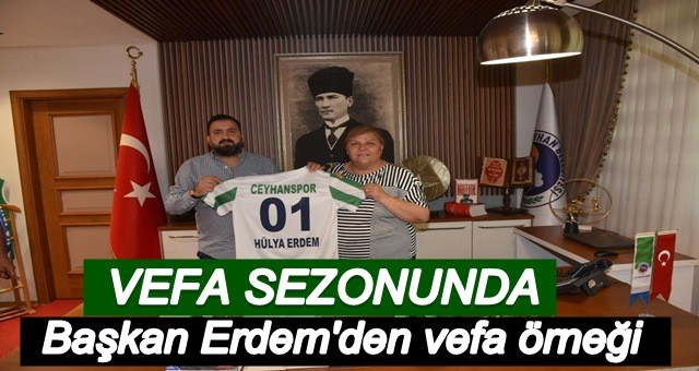 Ceyhanspor’a bir destek de Başkan Erdem'den geldi