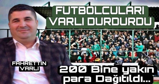 Bavulları hazırlayan futbolcuları Varlı durdurdu...