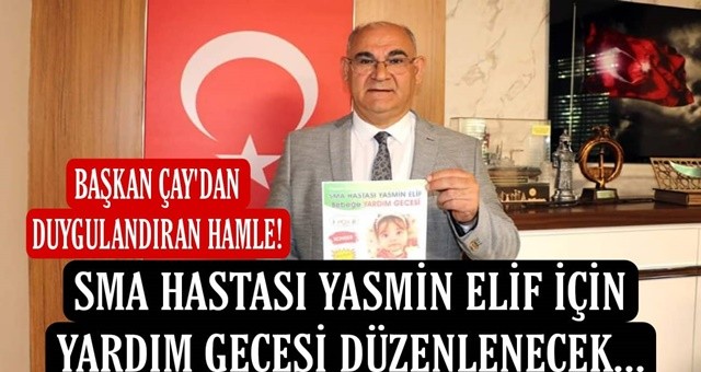 SMA hastası Yasmin Elif için yardım gecesi düzenlenecek...