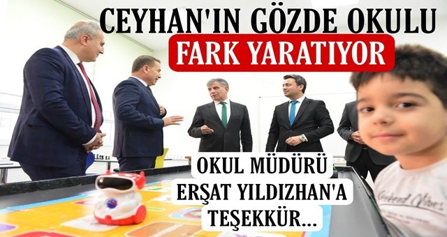 Ceyhan’ın gözde okulu fark yaratıyor