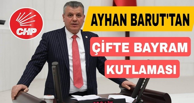 Ayhan Barut'tan çifte bayram kutlaması