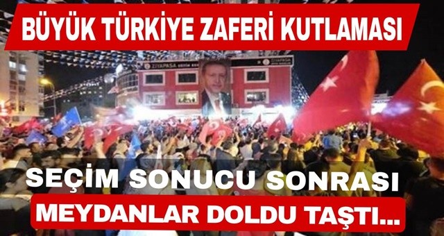 Cumhur İttifakı Seçim Zaferini Kutladı