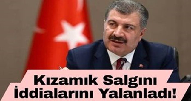 Kızamık Salgını İddialarını Yalanladı!