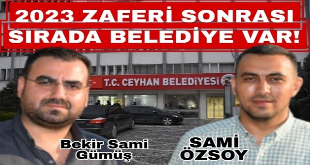 Sırada Ceyhan Belediyesi Var !