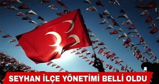 Seyhan İlçe Yönetimi Belli Oldu