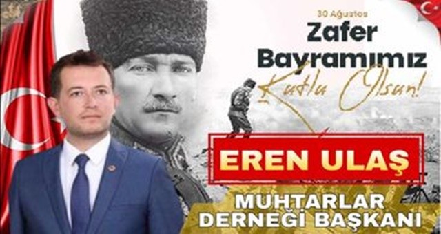 Başkan Ulaş'tan Zafer Bayramı Mesajı