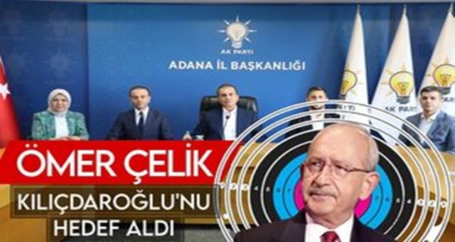 Adana’da Kılıçdaroğlu’nu Hedef Aldı