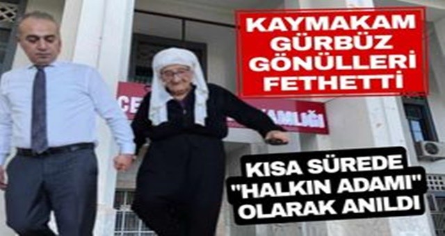 Ceyhan Kaymakamı Muhammed Gürbüz Gönülleri Fethetti!