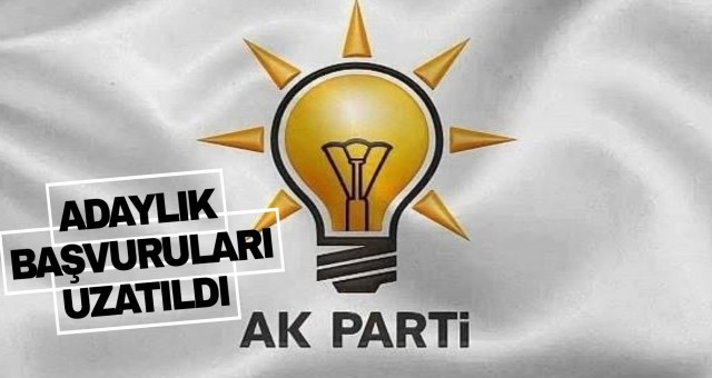 AK Parti'de adaylık başvuruları uzatıldı