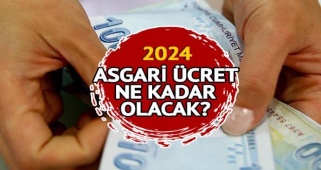 2024 Asgari Ücret Ne Kadar Olacak?