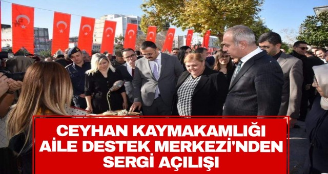 Ceyhan Kaymakamlığı'nın Sergi Açılışı İlgi Gördü