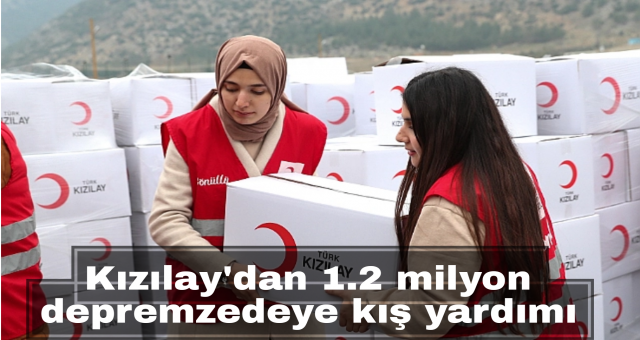 Kızılay'dan 1.2 milyon depremzedeye kış yardımı