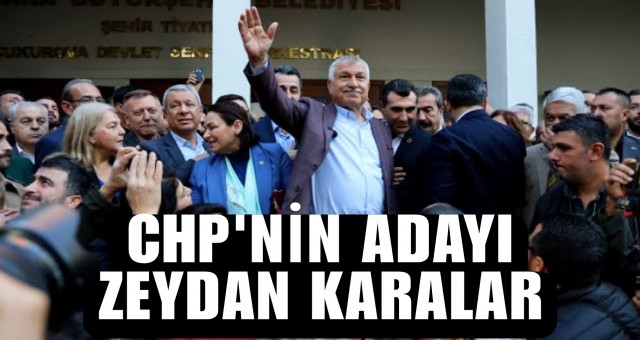 CHP Adana Büyükşehir Belediye Başkan Adayı Belli Oldu