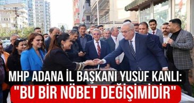 Başkan Kanlı: “Bu Bir Nöbet Değişimidir”