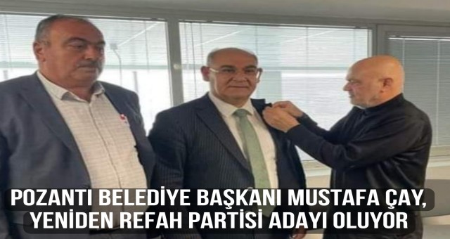 Pozantı Belediye Başkanı Yeniden Refah Partisi adayı oluyor...