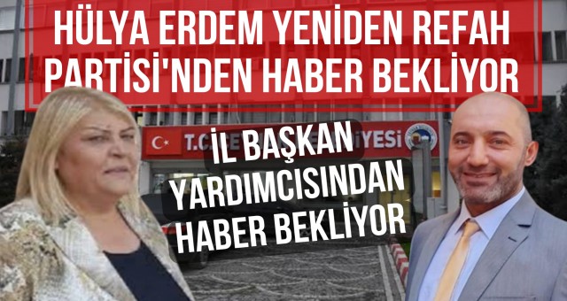 Hülya Erdem kendisine parti arıyor!