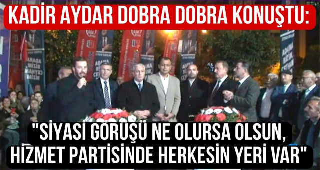 Kadir Aydar Dobra Dobra Konuştu!