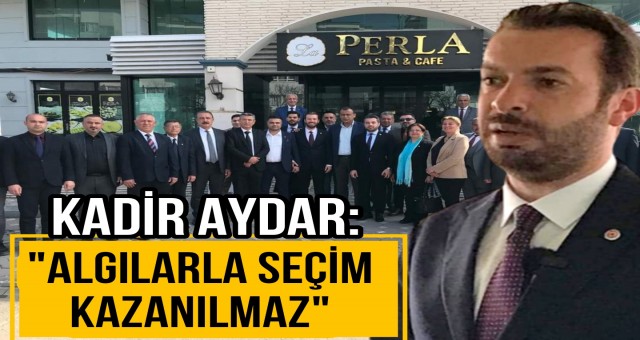 CHP adayı Kadir Aydar, Meclis Üyesi Adaylarını Tanıttı
