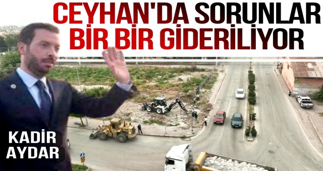 Ceyhan Belediye Başkanı Kadir Aydar'dan Trafik Sorunlarına Çözüm!