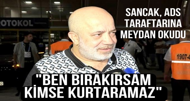 “Ben Bırakırsam Kimse Kurtaramaz!”