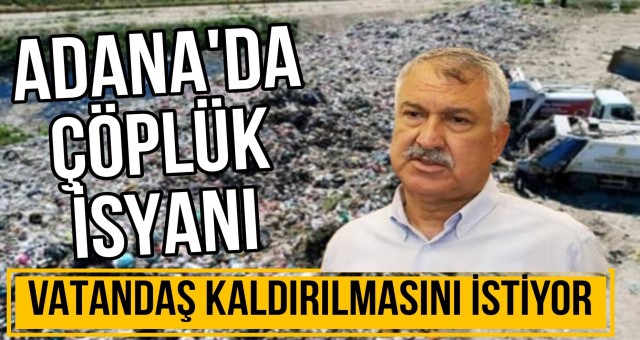 Adana'da Vatandaşlar Çöplüğe İsyan Etti!