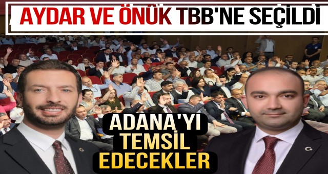 Aydar ve Önük TBB'ne Seçildi...