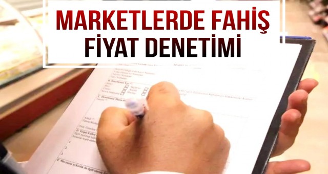 Marketlerde Fahiş Fiyat Denetimi