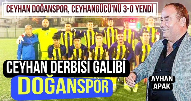 Ceyhan Derbisi Doğanspor'un