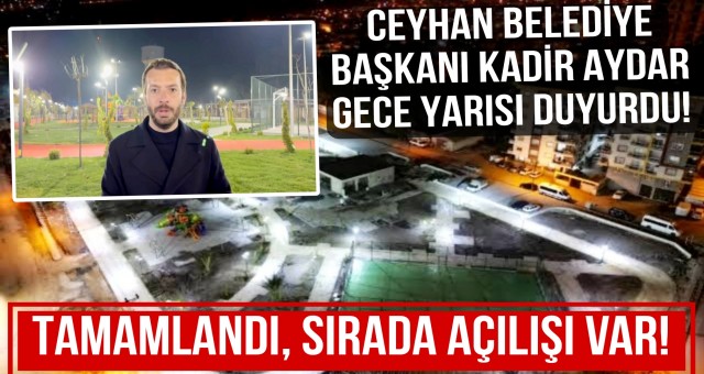 Kadir Aydar Gece Yarısı Müjdeyi Verdi!