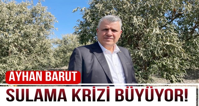 Sulama Krizi Büyüyor!