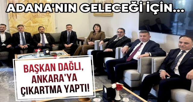 Adana, Ankara’da Masaya Yatırıldı