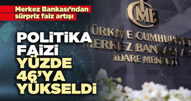 Merkez Bankası'ndan Sürpriz Faiz Artışı