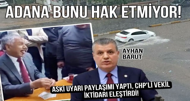 Adana Bunu Hak Etmiyor!