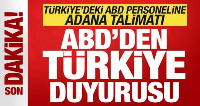 ABD'den Türkiye'ye Seyahat Uyarısı