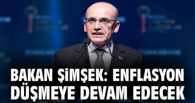 Bakan Şimşek'ten Enflasyon Mesajı